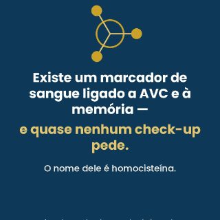 Homocisteína: o marcador esquecido do coração e do cérebro