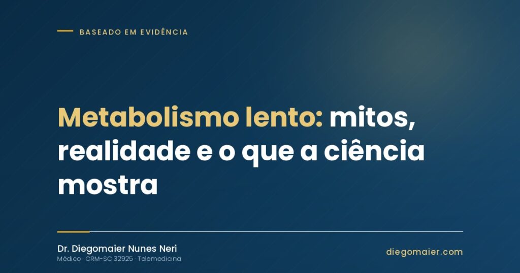 Metabolismo Lento: mitos, realidade e o que a ciência mostra